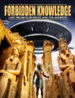 Forbidden Knowledge - Lost Secrets of Egypt and the Ancients - DVD