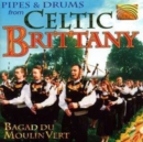 Pipes & Drums from Celtic Brittany - CD