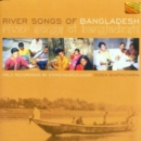 River Songs Of Bangladesh - CD