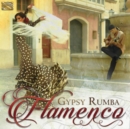 Gypsy Rumba Flamenco - CD