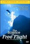 X-Force Extreme Adventures: The Science of Free Flight - DVD