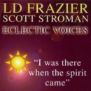 I Was There When the Spirit Came - CD