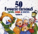 50 Favourite Christmas Carols, Songs & Stories - CD