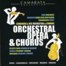 Orchestral Opera and Chorus - CD