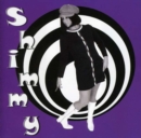 Shimmy - CD