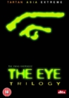 The Eye Trilogy - DVD