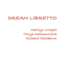 Dream Libretto - CD