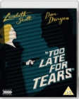 Too Late for Tears - Blu-ray