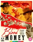 Blood Money: Four Western Classics - Volume 2 - Blu-ray