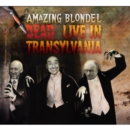 Dead/Live in Transylvania - CD