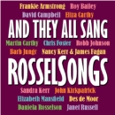 And They All Sang Rosselsongs - CD