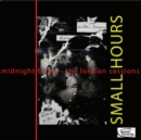 Midnight to Six: The London Sessions - Vinyl