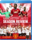 Manchester United: Season Review 2015/2016 - Blu-ray