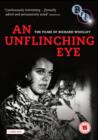 An  Unflinching Eye - The Films of Richard Woolley - DVD
