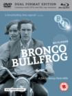 Bronco Bullfrog - Blu-ray