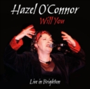 Will You: Live in Brighton - CD
