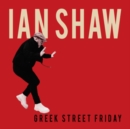 Greek Street Friday - Vinyl