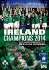 RBS Six Nations: 2014 - Ireland Champions - DVD