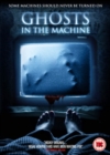 Ghosts in the Machine - DVD