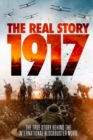 1917 - The Real Story - DVD