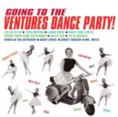 Going to the Ventures Dance Party! - CD