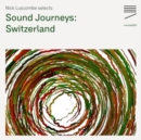 Sound Journeys: Switzerland - CD