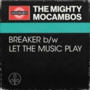 Breaker/Let the Music Play - Vinyl