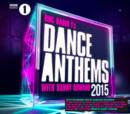 BBC Radio 1's Dance Anthems 2015 - CD