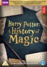 Harry Potter: A History of Magic - DVD