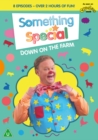 Something Special: Down On the Farm - DVD
