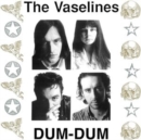 Dum Dum - Vinyl
