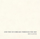 And the sun breaks through the sky - CD