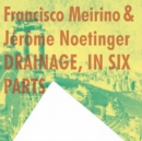 Drainage, in Six Parts - CD