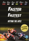 Faster/Fastest/Hitting the Apex - DVD