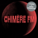 Chimère FM - Vinyl