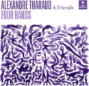 Alexandre Tharaud & Friends: Four Hands - CD