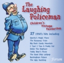 The Laughing Policeman: Children's Vintage Favourites - CD