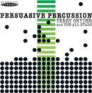 Persuasive Percussion - CD