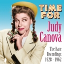 Time for Judy Canova: The Rare Recordings 1928-1962 - CD