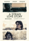 A   Syrian Love Story - DVD
