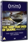 The Ship That Died of Shame - DVD