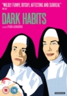 Dark Habits - DVD