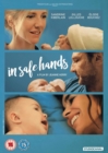 In Safe Hands - DVD