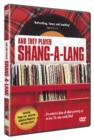 And They Played Shang-a-lang - DVD