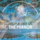 The Mirror - Vinyl