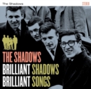 Brilliant Shadows, Brilliant Songs - CD