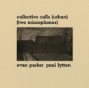 Collective Calls (Urban) [two Microphones] - Vinyl