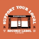 Support Your Local Record Label: Best of Ed Banger Records - Vinyl