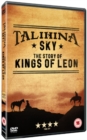 Talihina Sky - The Story of Kings of Leon - DVD