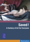 Saved! - A Century of Art for Everyone - DVD